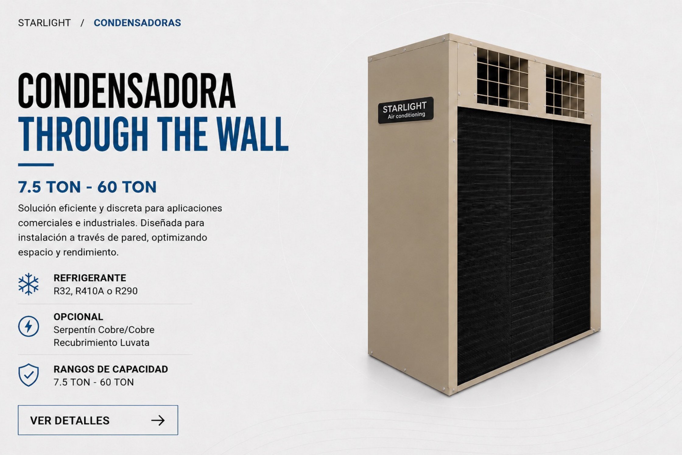 Condensadora Through The Wall — 7.5 TON - 60 TON · STARLIGHT